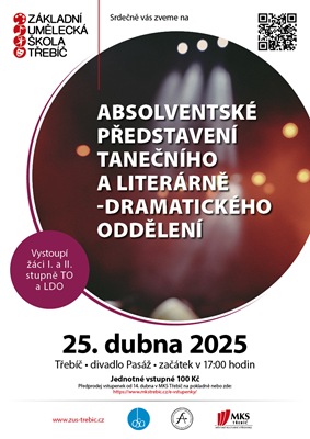 25. dubna Absolventské představení TO a LDO